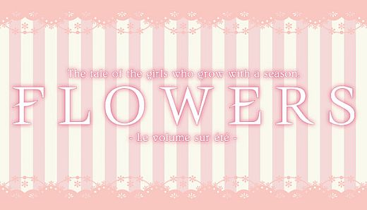 Flowers -Le volume sur ete-