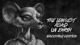 The Longest Road on Earth Backstage Edition