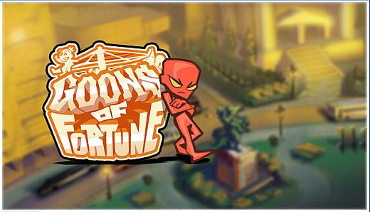 Goons Of Fortune