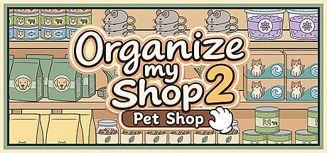 Organize my Shop 2: Pet Shop
