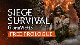Siege Survival: Gloria Victis Prologue