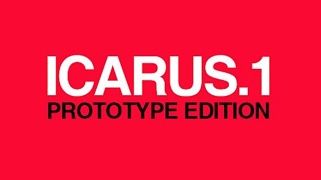 ICARUS.1 - PROTOTYPE EDITION DLC