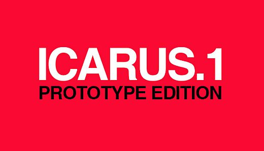 ICARUS.1 - PROTOTYPE EDITION