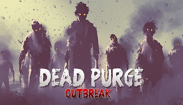Buy Dead Purge: Outbreak