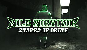 Sole Survivor: Stages of Death