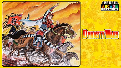 Capcom Arcade Stadium：DYNASTY WARS DLC