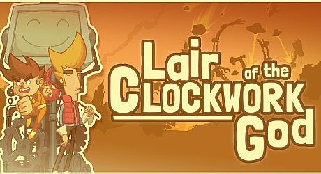 Lair of the Clockwork God Game