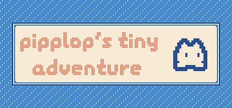 Pipplop's Tiny Adventure