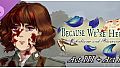 Because We're Here - Act III + Act IV
