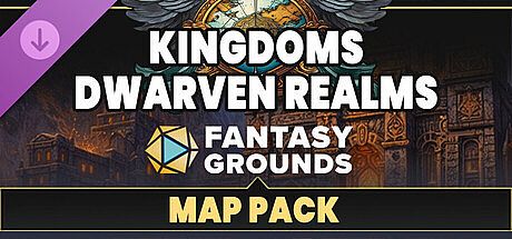 Fantasy Grounds - FG Kingdoms Dwarven Realms Map Pack DLC