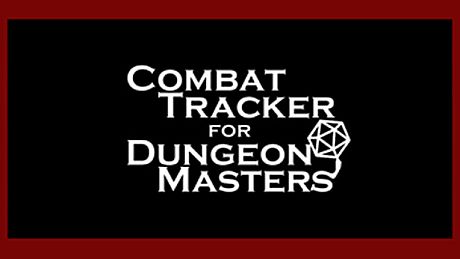 Combat Tracker for Dungeon Masters Game