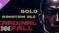 Cardinal Fall - Gold Donation DLC