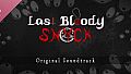 Last Bloody Snack Official Soundtrack