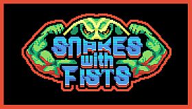 Snakes with Fists!