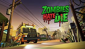Zombies Hate to Die