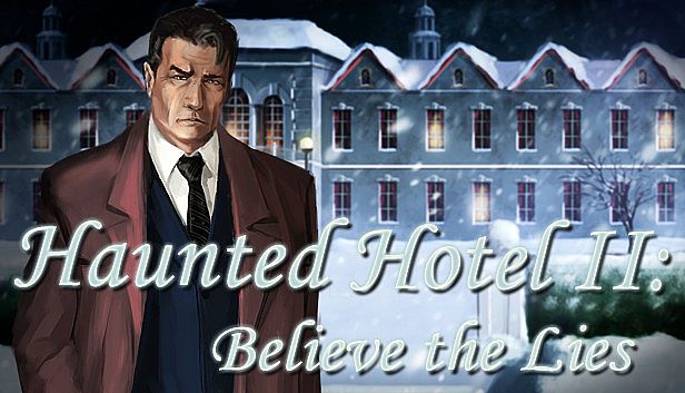Buy Haunted Hotel II: Believe the Lies