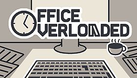 Office Overloaded