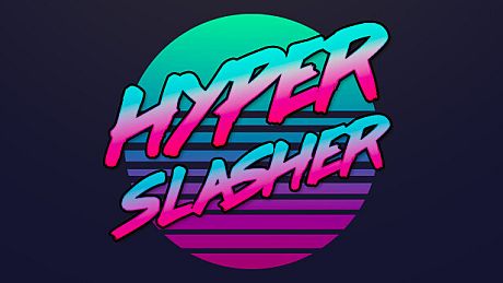 Hyper Slasher Game