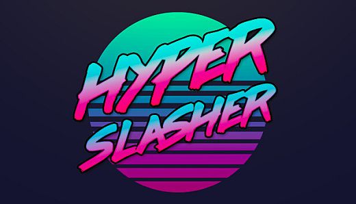 Hyper Slasher