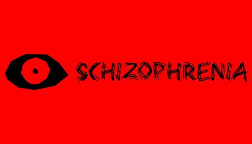 SCHIZOPHRENIA