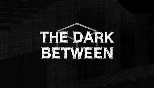 The Dark Between