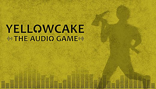 Yellowcake - The Audio Game