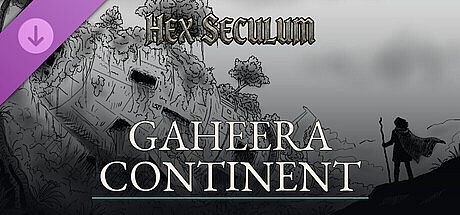 Hex Seculum — Gaheera Continent