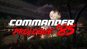 Commander '85 Prologue