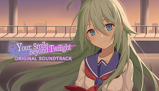 Your Smile Beyond Twilight - Original Soundtrack