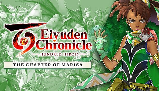 Eiyuden Chronicle: Hundred Heroes - Story Expansion: The Chapter of Marisa