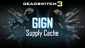 Deadswitch 3: GIGN Supply Cache