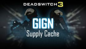 Deadswitch 3: GIGN Supply Cache