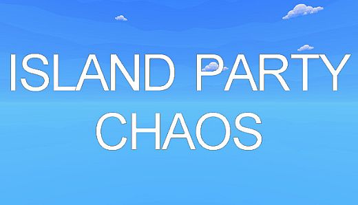 Island Party Chaos
