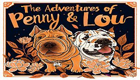 The Adventures of Penny & Lou