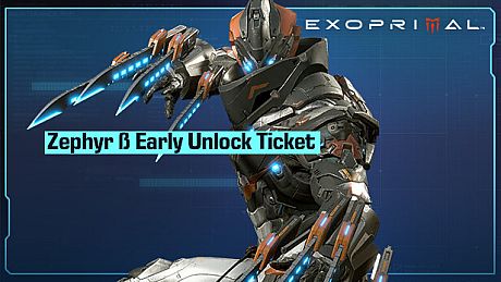 Exoprimal - Zephyr β Early Unlock Ticket DLC