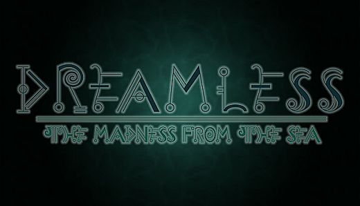 Dreamless: The Madness from the Sea