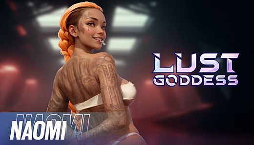 Lust Goddess — Mascot Naomi