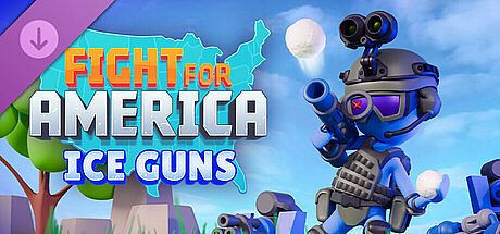 Fight For America: Ice Guns DLC DLC