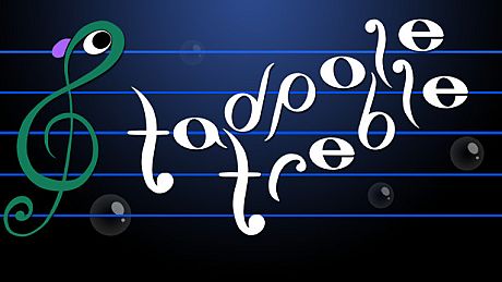 Tadpole Treble