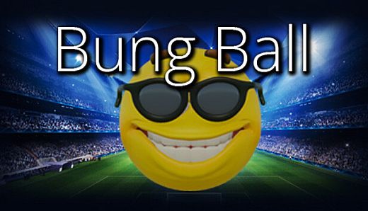 Bung Ball