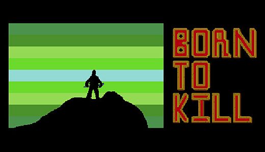 Born to Kill