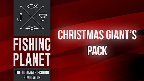 Fishing Planet: Christmas Giant's Pack DLC