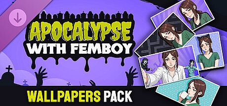 Apocalypse with Femboy - Wallpapers Pack