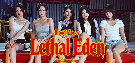 Blood Money: Lethal Eden Game