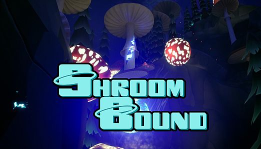 Shroom Bound