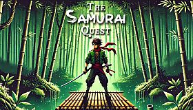 The Samurai Quest
