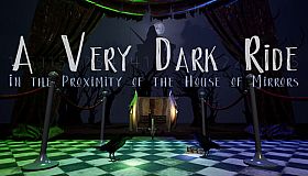A Very Dark Ride in the Proximity of the House of Mirrors