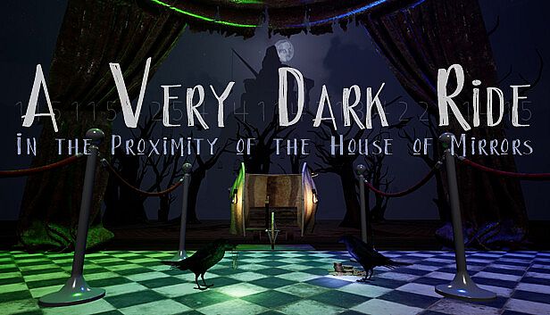Buy A Very Dark Ride in the Proximity of the House of Mirrors