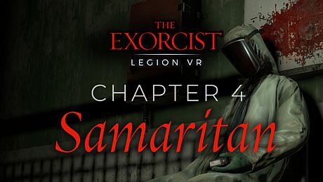 The Exorcist: Legion VR - Chapter 4: Samaritan DLC
