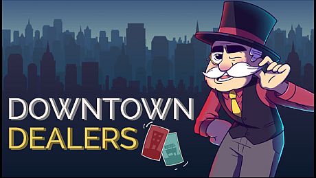 Downtown Dealers Game